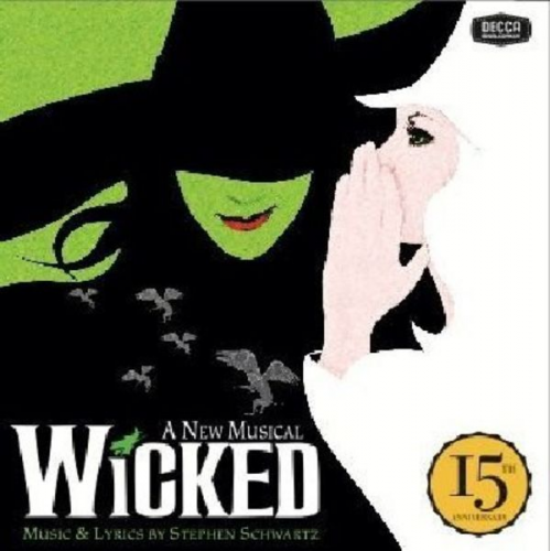 Original Broadway Cast - Wicked (The 15th Anniversary Edition)