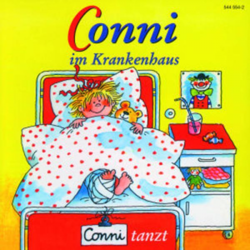 Liane Schneider - Conni im Krankenhaus / Conni tanzt