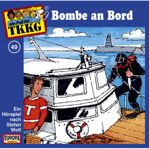 Stefan Wolf - TKKG 049. Bombe an Bord. CD