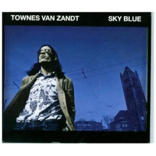 Townes Van Zandt - Sky Blue