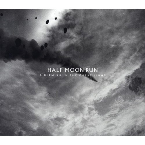 Half Moon Run - A Blemish In The Great Light