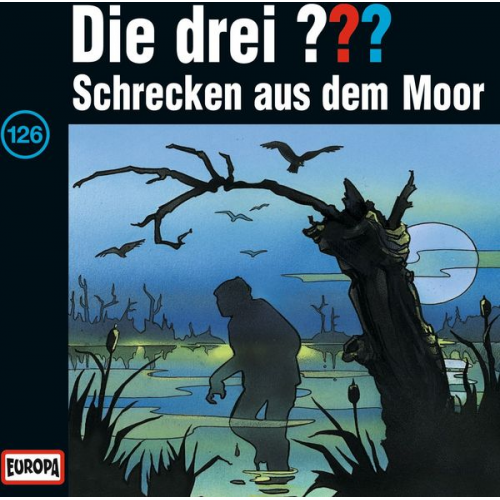 Oliver Rohrbeck Jens Wawrczeck - Die drei ??? (126) Schrecken aus dem Moor