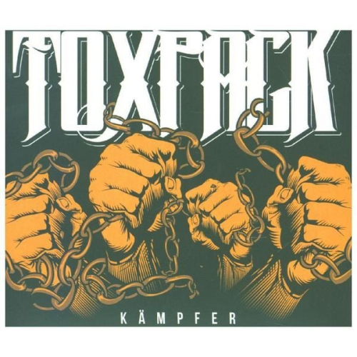 Toxpack - Kämpfer