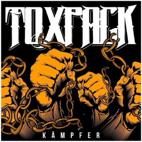 Toxpack - Kämpfer, 1 Schallplatte