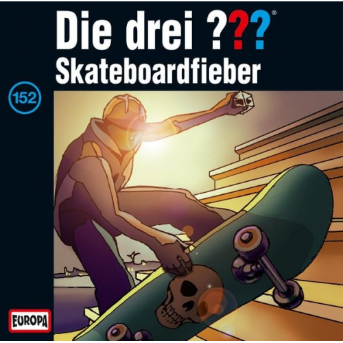 Die drei ??? (152) Skateboardfieber