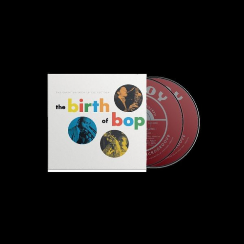 Various - The Birth Of Bop: The Savoy 10-Inch LP Col. (2CD)