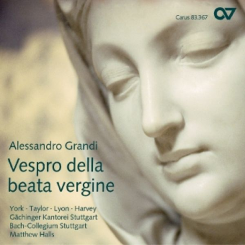 Alessandro Grandi - York/Taylor/Lyon/Harvey/Halls/Gächinger: Marienvesper