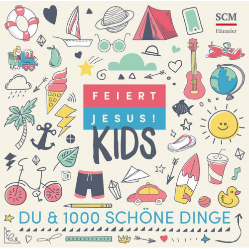 Feiert Jesus! Kids - Du & 1000 schöne Dinge