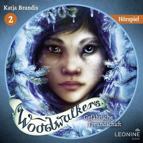 Katja Brandis - Woodwalkers - Gefährliche Freundschaft – Das Hörspiel