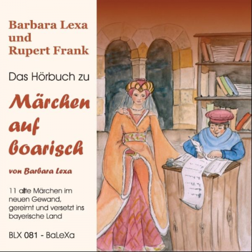 Barbara Lexa - Märchen auf boarisch