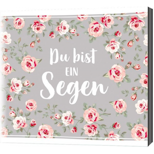 Du bist ein Segen