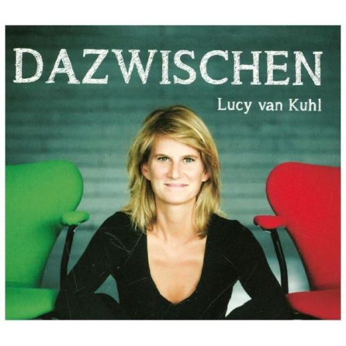 Lucy van Kuhl - Dazwischen