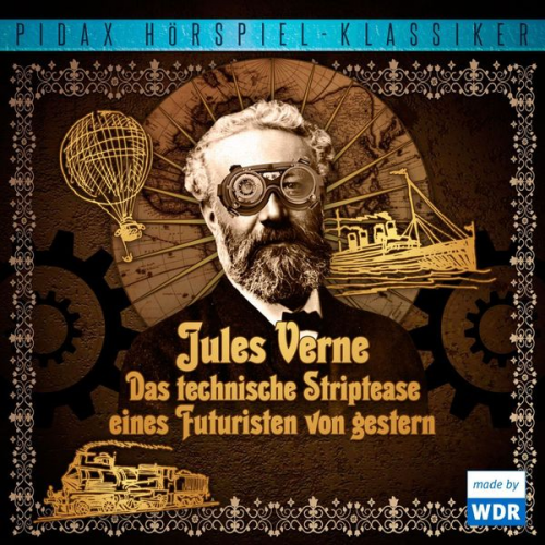 Jules Verne - Das technische Striptease eines Futuristen von gestern