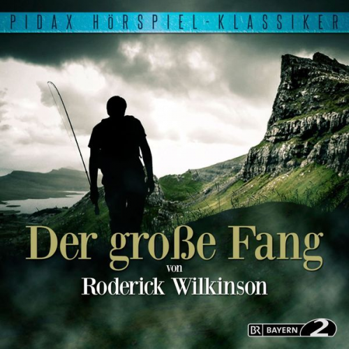 Roderick Wilkinson - Der große Fang