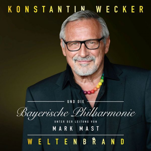 Konstantin Wecker Bayerische Philharmonie - Weltenbrand. 2 CDs