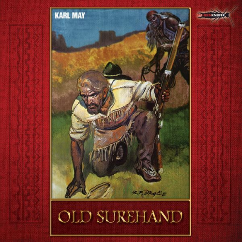 Karl May - Old Surehand