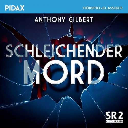 Anthony Gilbert - Schleichender Mord