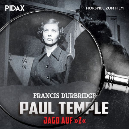 Francis Durbridge - Paul Temple - Jagd Auf Z