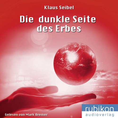 Klaus Seibel - Die dunkle Seite des Erbes - Die erste Menschheit 3