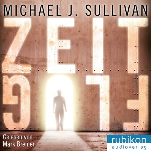 Michael J. Sullivan - Zeitflug