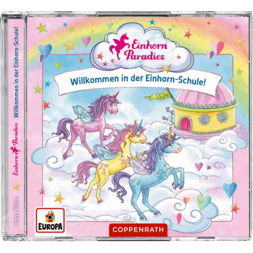 Anna Blum - CD Hörsp.: Einhorn-Paradies - Willkommen i.d. Einhorn-Schule