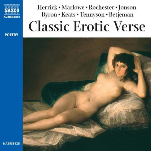 Robert Herrick Richard Brinsley Sheridan Christopher Marlowe John Wilmot John Keats - Naked She Lay