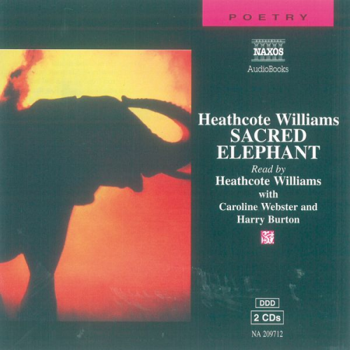 Heathcote Williams - Sacred Elephant