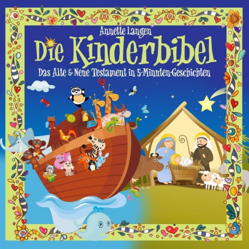 Annette Langen - Kinderbibel: Altes & Neues Testament in 5 Minuten Geschichten