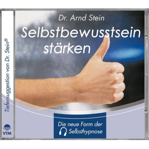 Arnd Stein - Selbstbewusstsein stärken