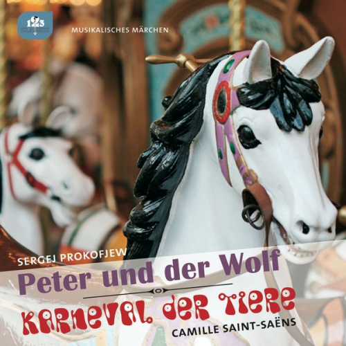 Camille Saint-Saens Sergej O. Prokofieff - Peter und der Wolf / Karneval der Tiere