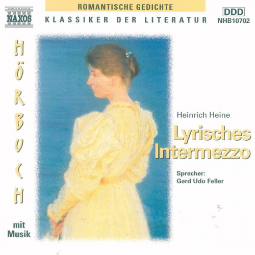 Heinrich Heine - Lyrisches Intermezzo