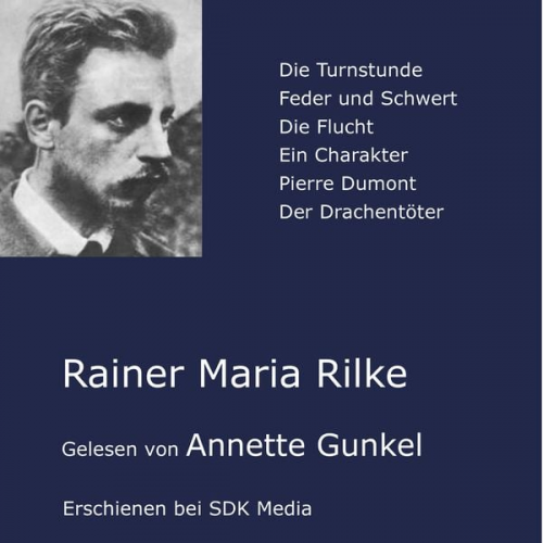 Rainer Maria Rilke - Erzählungen