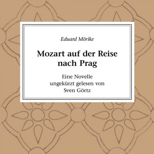 Eduard Mörike - Mozart auf der Reise nach Prag