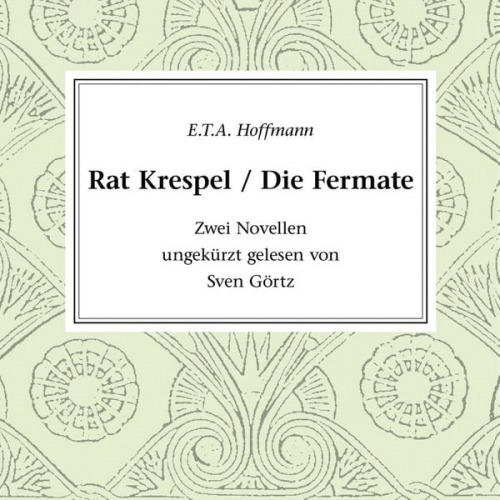 E.T.A. Hoffmann - Rat Krespel - Die Fermate