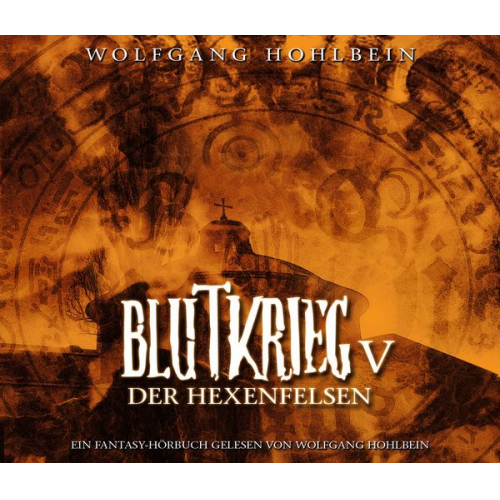 Wolfgang Hohlbein - Blutkrieg V: Der Hexenfelsen