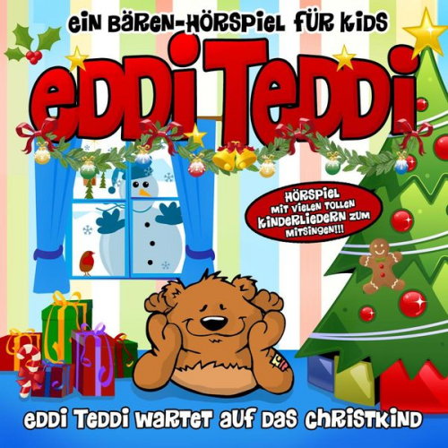 Eddi Edler - Eddi Teddi wartet auf das Christkind