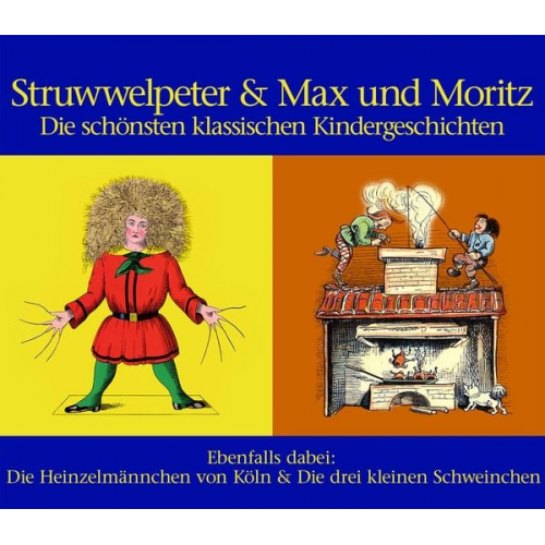 Wilhelm Busch - Struwwelpeter & Max und Moritz