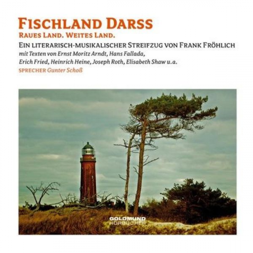 Ernst Moritz Arndt Hans Fallada Erich Fried Heinrich Heine Joseph Roth - Fischland Darss