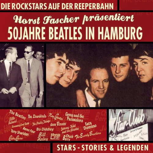 Horst Fascher - 50 Jahre Beatles