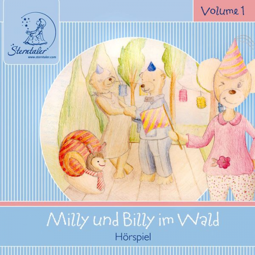 Katja Ruhl - Sterntaler Hörgeschichten: Milly und Billy Im Wald