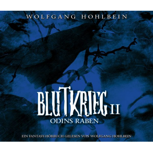 Wolfgang Hohlbein - Blutkrieg II: Odins Raben