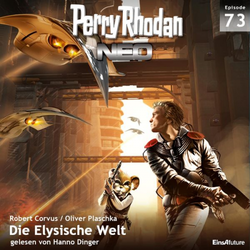 Oliver Plaschka Robert Corvus - Perry Rhodan Neo 73: Die Elysische Welt