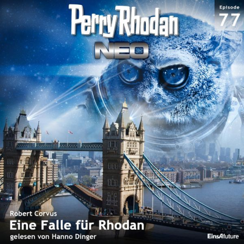 Robert Corvus - Perry Rhodan Neo 77: Eine Falle für Rhodan