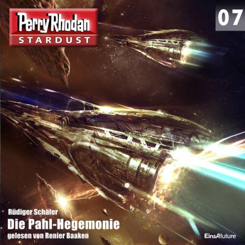 Rüdiger Schäfer - Stardust 07: Die Pahl-Hegemonie