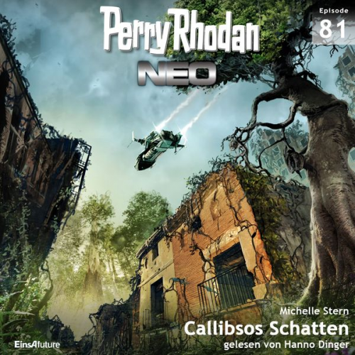 Michelle Stern - Perry Rhodan Neo 81: Callibsos Schatten