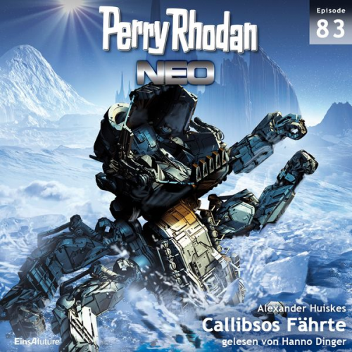 Alexander Huiskes - Perry Rhodan Neo 83: Callibsos Fährte