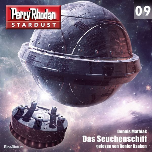 Dennis Mathiak - Stardust 09: Das Seuchenschiff