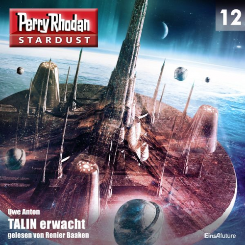 Uwe Anton - Stardust 12: TALIN erwacht