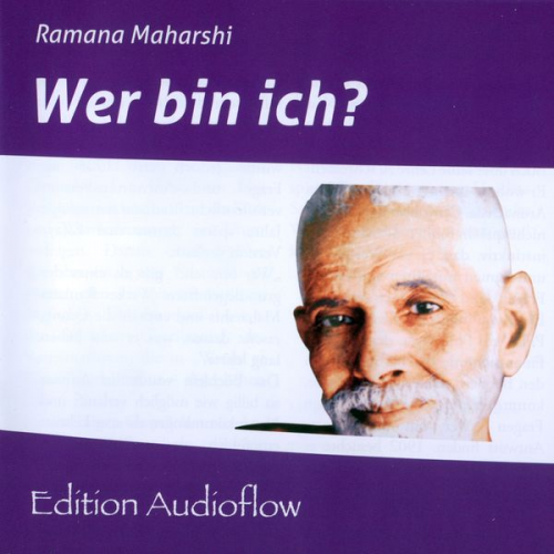 Ramana Maharshi - Wer bin ich?