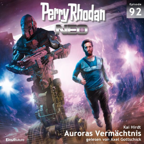 Kai Hirdt - Perry Rhodan Neo 92: Auroras Vermächtnis